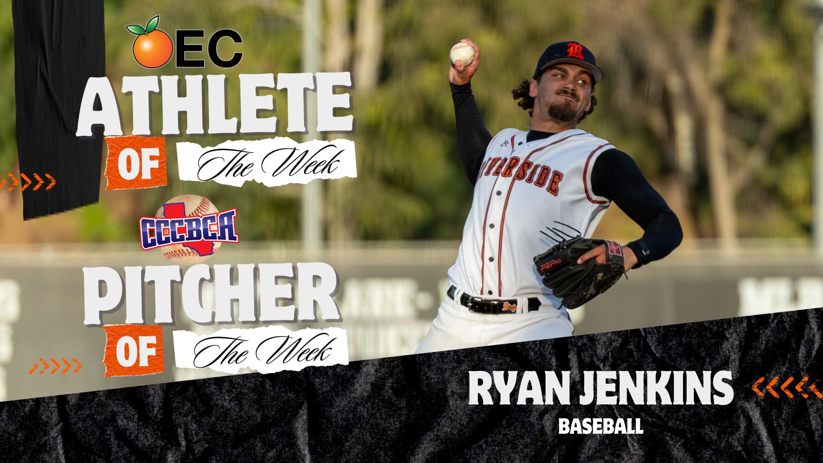 Baseball pitcher gets ready to throw ball. Text reads OEC Athlete of the Week, CCCBCA Pitcher of the Week, Ryan Jenkins, Baseball